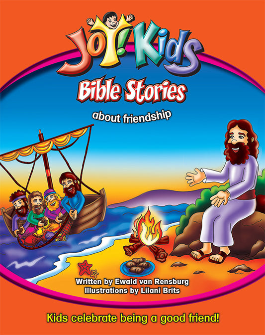 About Friendship | Joy! Kids Bible Stories