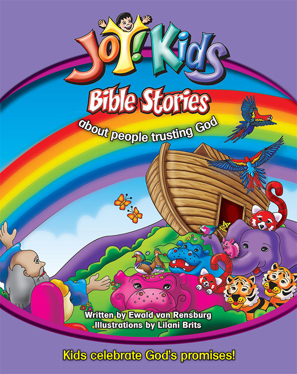 About People Trusting God | Joy! Kids Bible Stories – BKS creative learning